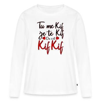 JE TE KIF TU ME KIF ON EST KIFKIF - T-shirt manches longues Premium bio Femme - blanc - Devant - Julia (174cm)