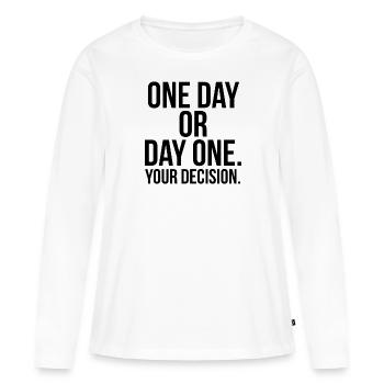 Un jour ou un premier jour votre décision - T-shirt manches longues Premium bio Femme - blanc - Devant - Julia (174cm)