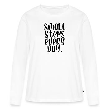Small steps every day - Frauen Premium Bio Langarmshirt - Weiß - Vorne - Julia (174cm)