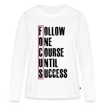 follow one course until - Women's Premium Organic Long Sleeve Shirt - white - Front - Julia (174cm)