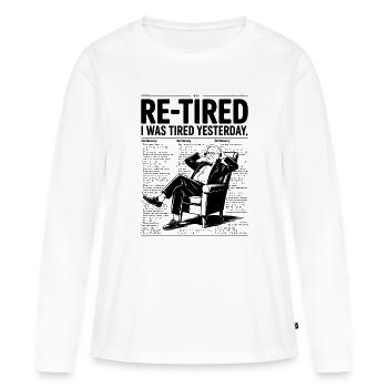 Re-fatigué J’étais fatigué hier - T-shirt manches longues Premium bio Femme - blanc - Devant - Julia (174cm)