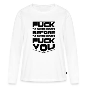 Fuck ces putains de salauds - design provocateur - T-shirt manches longues Premium bio Femme - blanc - Devant - Julia (174cm)