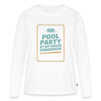 Fête à la piscine Amenez la piscine Fête d’été à la piscine en remarque - T-shirt manches longues Premium bio Femme - blanc - Devant - Julia (174cm)