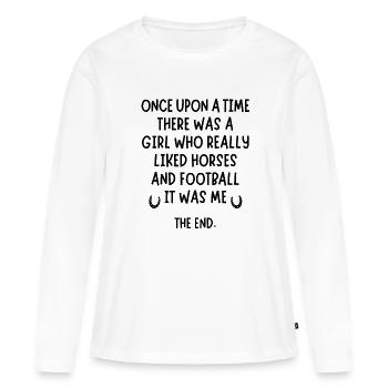 Ein Mädchen, das Fußball und Pferde wirklich mochte. - Frauen Premium Bio Langarmshirt - Weiß - Vorne - Julia (174cm)