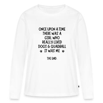 Une fille qui aimait vraiment le quadball et les chiens. - T-shirt manches longues Premium bio Femme - blanc - Devant - Julia (174cm)