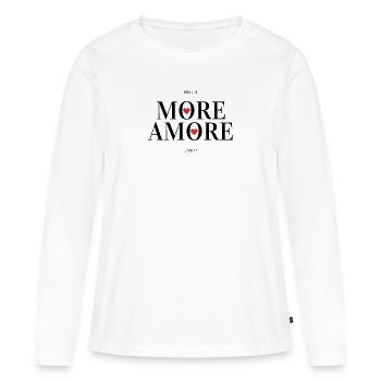 More Amore - Mehr Liebe und weniger Hass - Frauen Premium Bio Langarmshirt - Weiß - Vorne - Julia (174cm)