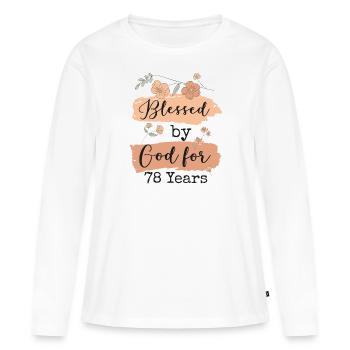 Anniversaire 78 Cadeau Citation Drôle - T-shirt manches longues Premium bio Femme - blanc - Devant - Julia (174cm)