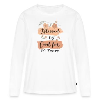 Birthday 91 Gift Quote Funny - Women's Premium Organic Long Sleeve Shirt - white - Front - Julia (174cm)