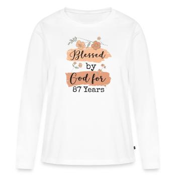 Birthday 87 Gift Quote Funny - Women's Premium Organic Long Sleeve Shirt - white - Front - Julia (174cm)