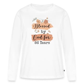 Birthday 86 Gift Quote Funny - Women's Premium Organic Long Sleeve Shirt - white - Front - Julia (174cm)