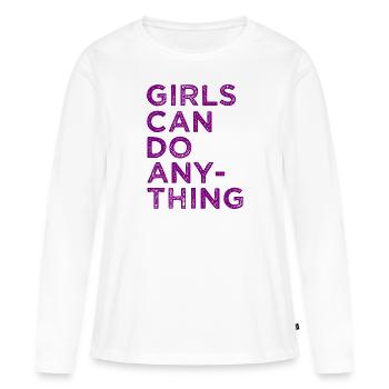 Girls Can Do Anything - Mädchen können alles mache - Frauen Premium Bio Langarmshirt - Weiß - Vorne - Julia (174cm)