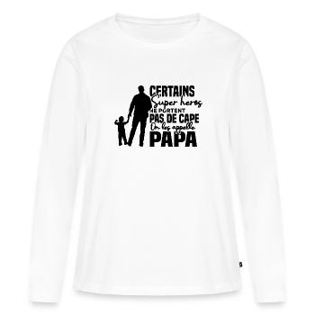 Certains super héros on les appelle papa - T-shirt manches longues Premium bio Femme - blanc - Devant - Julia (174cm)