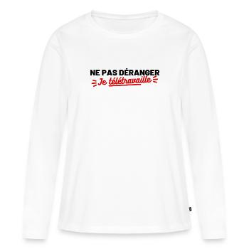 Ne pas déranger je télétravaille - T-shirt manches longues Premium bio Femme - blanc - Devant - Julia (174cm)