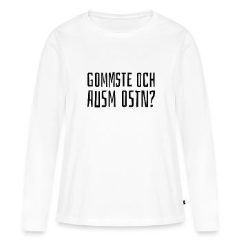 Saxony Proverbs GDR Ossi Saxon East German - Women's Premium Organic Long Sleeve Shirt - white - Front - Julia (174cm)