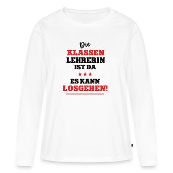 Lehrerin Schule Klassenlehrerin Klassenleitung - Frauen Premium Bio Langarmshirt - Weiß - Vorne - Julia (174cm)