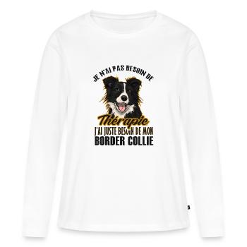 Pas besoin de thérapie juste mon border collie 2 - T-shirt manches longues Premium bio Femme - blanc - Devant - Julia (174cm)
