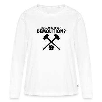 Démolition et rénovation de maisons - T-shirt manches longues Premium bio Femme - blanc - Devant - Julia (174cm)