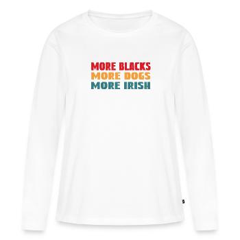 Plus de Noirs Plus de chiens Plus d’Irlandais - T-shirt manches longues Premium bio Femme - blanc - Devant - Julia (174cm)