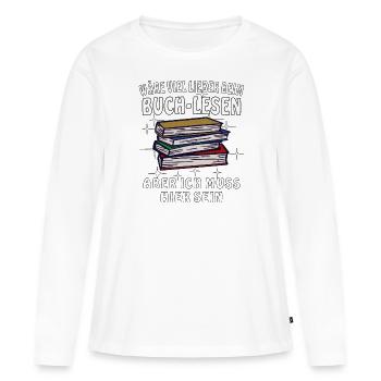 BUCH LESEN - Frauen Premium Bio Langarmshirt - Weiß - Vorne - Julia (174cm)