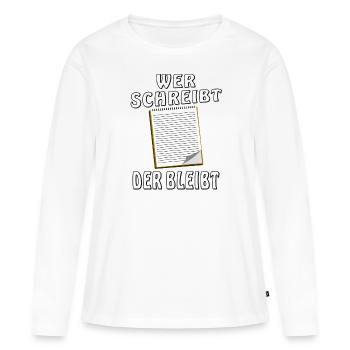 NOTIZBLOCK WER SCHREIBT DER BLEIBT - Frauen Premium Bio Langarmshirt - Weiß - Vorne - Julia (174cm)