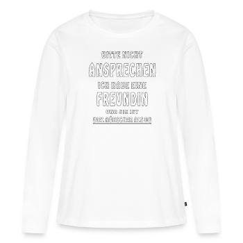 NICHT ANSPRECHEN HABE EINE FREUNDIN - Frauen Premium Bio Langarmshirt - Weiß - Vorne - Julia (174cm)