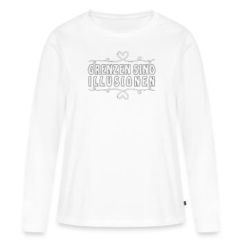 GRENZEN SIND ILLUSIONEN - Frauen Premium Bio Langarmshirt - Weiß - Vorne - Julia (174cm)