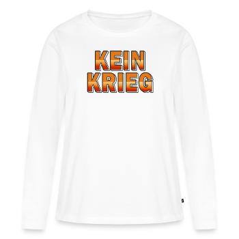 KEIN KRIEG - Frauen Premium Bio Langarmshirt - Weiß - Vorne - Julia (174cm)