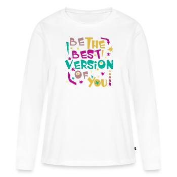 SOYEZ LA MEILLEURE VERSION DE VOUS-MÊME - T-shirt manches longues Premium bio Femme - blanc - Devant - Julia (174cm)