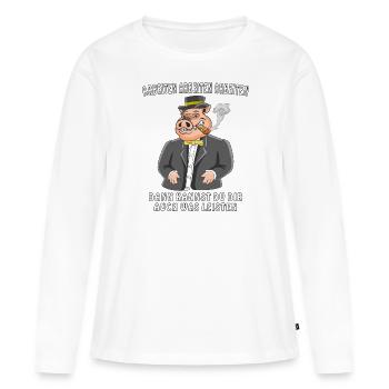 ARBEITEN ARBEITEN ARBEITEN - Frauen Premium Bio Langarmshirt - Weiß - Vorne - Julia (174cm)