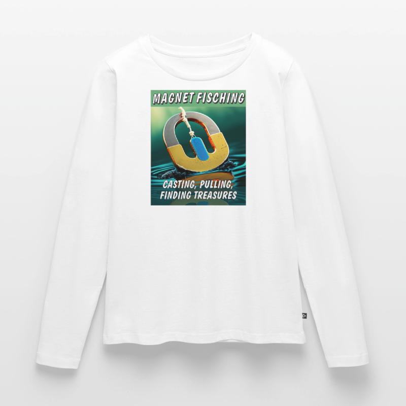 MAGNETFISCHING CASTING PULLING FINDING Women's Premium Organic Long Sleeve Shirt