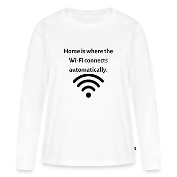 Home is where the Wi Fi connects automatically - Frauen Premium Bio Langarmshirt - Weiß - Vorne - Julia (174cm)