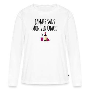 Jamais sans mon vin chaud - T-shirt manches longues Premium bio Femme - blanc - Devant - Julia (174cm)