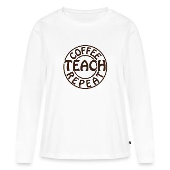 Café Enseigner Répéter - T-shirt manches longues Premium bio Femme - blanc - Devant - Julia (174cm)