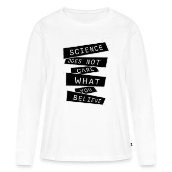 La science se moque de ce que vous croyez Logo des faits - T-shirt manches longues Premium bio Femme - blanc - Devant - Julia (174cm)
