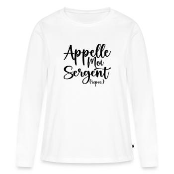 Appelle Moi Sergent Repos - T-shirt manches longues Premium bio Femme - blanc - Devant - Julia (174cm)