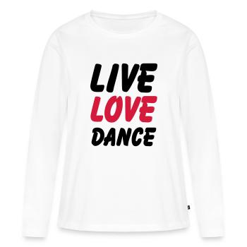 live love dance - T-shirt manches longues Premium bio Femme - blanc - Devant - Julia (174cm)