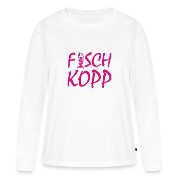 Fischkopp Fisch Fischkopf Küste Angler Fischer - Frauen Premium Bio Langarmshirt - Weiß - Vorne - Julia (174cm)