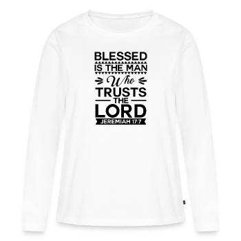 Gesegnet ist der Mann der dem Herrn vertraut Jesus - Frauen Premium Bio Langarmshirt - Weiß - Vorne - Julia (174cm)