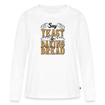 Bäcker Hefe Shirt Laib Brot Bäckerei Konditorei - Frauen Premium Bio Langarmshirt - Weiß - Vorne - Julia (174cm)