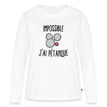 Impossible j'ai pétanque - T-shirt manches longues Premium bio Femme - blanc - Devant - Julia (174cm)
