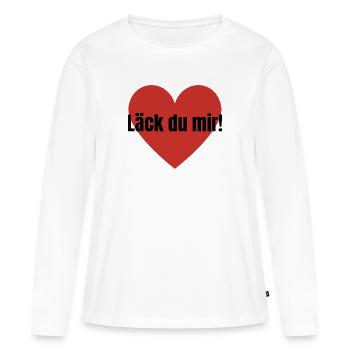 Läck du mir! - Frauen Premium Bio Langarmshirt - Weiß - Vorne - Julia (174cm)