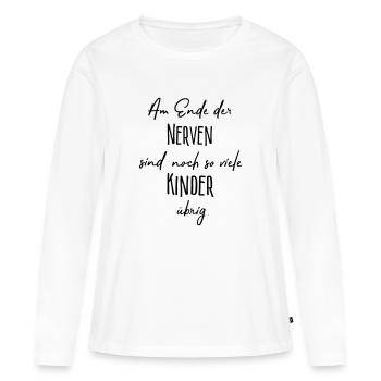 At the end of the nerves ..... - Women's Premium Organic Long Sleeve Shirt - white - Front - Julia (174cm)