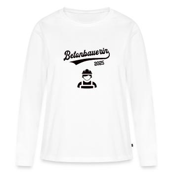 Betonbauerin 2025 Beruf Betonbauer Betonbau - Frauen Premium Bio Langarmshirt - Weiß - Vorne - Julia (174cm)