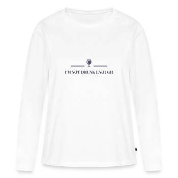 Je ne suis pas assez ivre - T-shirt manches longues Premium bio Femme - blanc - Devant - Julia (174cm)