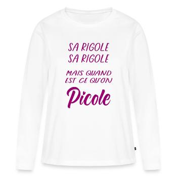 Sa rigole mais quand Picole on - T-shirt manches longues Premium bio Femme - blanc - Devant - Julia (174cm)