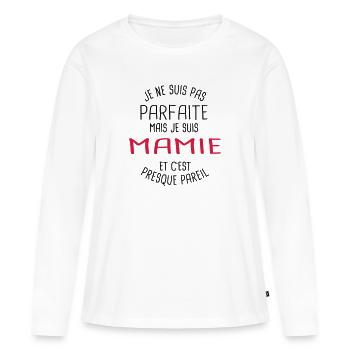 Pas parfaite mais mamie - T-shirt manches longues Premium bio Femme - blanc - Devant - Julia (174cm)