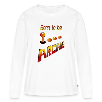 Born to be Arcade - Frauen Premium Bio Langarmshirt - Weiß - Vorne - Julia (174cm)