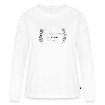 sei dein eigener Grund zum Lächeln - Frauen Premium Bio Langarmshirt - Weiß - Vorne - Julia (174cm)