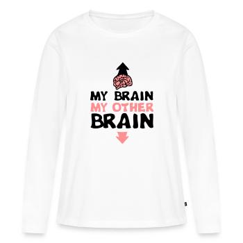my other brain cerveau cervelle expression - T-shirt manches longues Premium bio Femme - blanc - Devant - Julia (174cm)