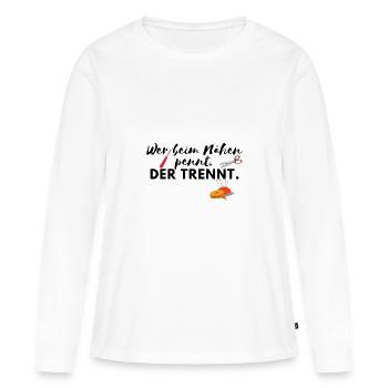 Wer beim Nähen pennt, der trennt/ Stricken/Lustig - Frauen Premium Bio Langarmshirt - Weiß - Vorne - Julia (174cm)